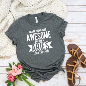 Aries Gifts, Women&#39;s Aries T-Shirt, Aries Zodiac Shirt, Aries Birthday, Aries Astrology, Zodiac Sign Shirts, Aries Birthday T-Shirt