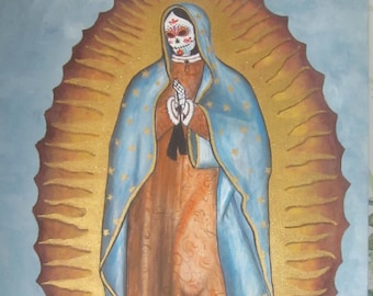 La Catrina Virgen de Guadalupe pintura-Day of the dead catrina Our Lady of Guadalupe painting on canvas