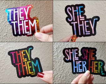 Holographic Pronouns She/Her, He/Him, They/Them, Gender Inclusive Waterproof Permanent Vinyl Stickers for Laptops, Phones, Tablets, Journals