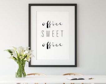 Office Sweet Office Digital Print