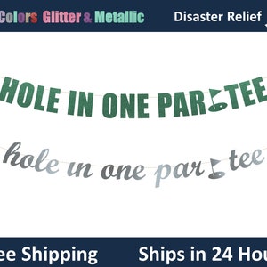 Hole In One Par-Tee banner - First Birthday Party Banner, Golf Theme Birthday, Hole in One Garland