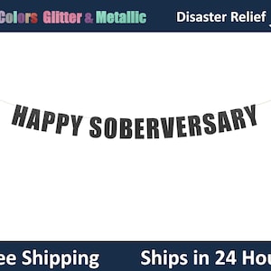 Pancarta de feliz aniversario de sobriedad: decoración de feliz aniversario de sobriedad, feliz sobriedad, fiesta de celebración de la recuperación, letrero con letras colgantes