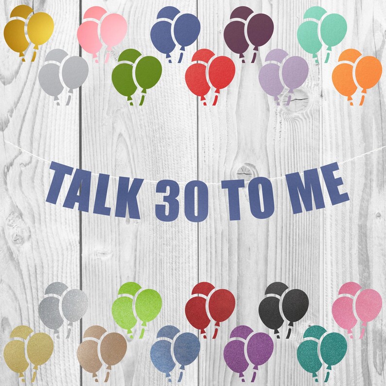 30th Birthday Decoration,Talk thirty to me banner 30th birthday party banner sign decoration Talk 30 To Me banner Talk Dirty 30 Banner