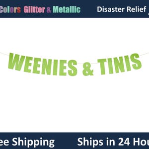 Weenies & Tinis banner - Martini Bar party decorations, Hotdog Party Banner, Happy Hour Decor