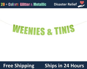 Weenies & Tinis banner - Martini Bar party decorations, Hotdog Party Banner, Happy Hour Decor
