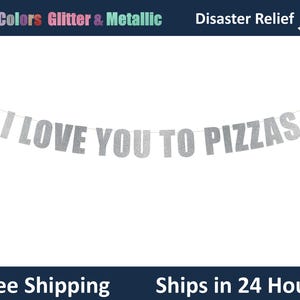 Banner eu te amo para pizzas - Decoração de dia dos namorados, decoração de festa de pizza