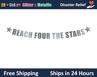Reach Four The Stars Banner - Space Theme Birthday, Fourth Birthday Party,  Outer Space Birthday, Space Theme Kids Party Banner Signs Decor