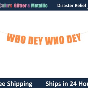 Who Dey Who Dey banner - Football party sign, Bengal Football party decorations, Football Team Party decor