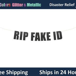 RIP Fake ID - Faixa para festa de 21º aniversário, Placa com letras para pendurar, Decoração de feliz aniversário de 21 anos