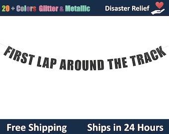 First Lap Around The Track Banner - Kids 1st Birthday Banner, Racing Theme decorative garland, Car Theme Party,  Race Car Party Banner