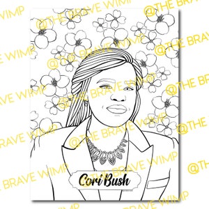 Cori Bush Coloring Page // Sheroes : Our Time is Now // Digital Download