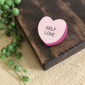Self Love Candy Heart Lapel Pin