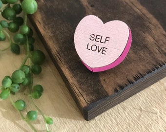 Self Love Candy Heart Lapel Pin