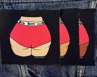 Big Butt Club Coser parche // Lona recuperada // The Brave Wimp