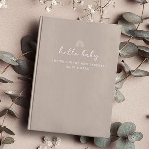 Hola Bebé - Consejos para Padres Primerizos - Diario Personalizado para Baby Shower - Cuaderno Personalizado - Regalo para Mamá y Papá Primerizo - Libro de Recuerdos