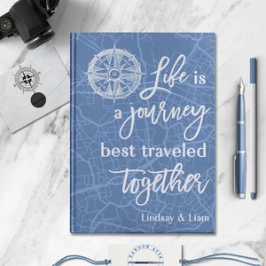 Life Is A Journey Personalized Couple Notebook Custom Travel Journal Customized Adventure Book Wedding Anniversary Gift for Husband or Wife