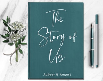 The Story Of Us Personalized Wedding Engagement Gift Custom Couples Journal Customized Anniversary Memory Book Love Letters To You Notebook
