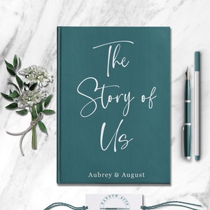 The Story Of Us Personalized Wedding Engagement Gift Custom Couples Journal Customized Anniversary Memory Book Love Letters To You Notebook