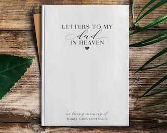 Letters To Dad In Heaven - Personalized Father Memory Notebook - Custom Dear Dad Journal - Keepsake Book - Loss Of Father Memorial Gift