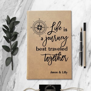 Life Is A Journey Personalized Travel Notebook Custom Adventure Book Journal Customized Leatherette Wedding Anniversary Gift for Couples