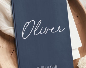 Letters To My Son - Personalized Name Notebook - Custom Pregnancy Journal - Baby Boy Shower Gift for New Mom & Dad - Child Memory Book