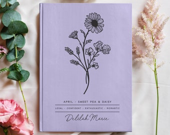 Birth Month Flower Personalized Name Notebook - Custom Floral Mothers Day Gift - Unique Botanical Dream Diary - Writing Poetry Journal