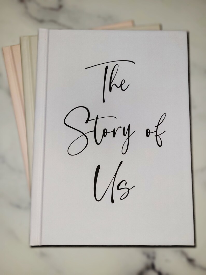 The Story Of Us Personalized Wedding Engagement Gift Custom Couples Journal Customized Anniversary Memory Book Love Letters To You Notebook image 10