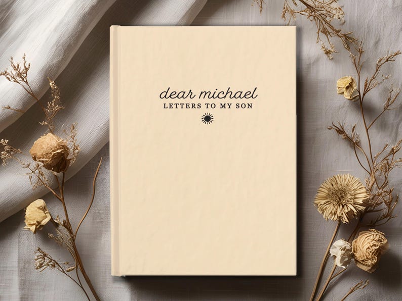 Letters To My Son Notebook - Personalized Dear Son Journal - Baby Boy Shower Gift - Memory Keepsake Book - Custom Son Birthday Gift LG Hardcover Blank