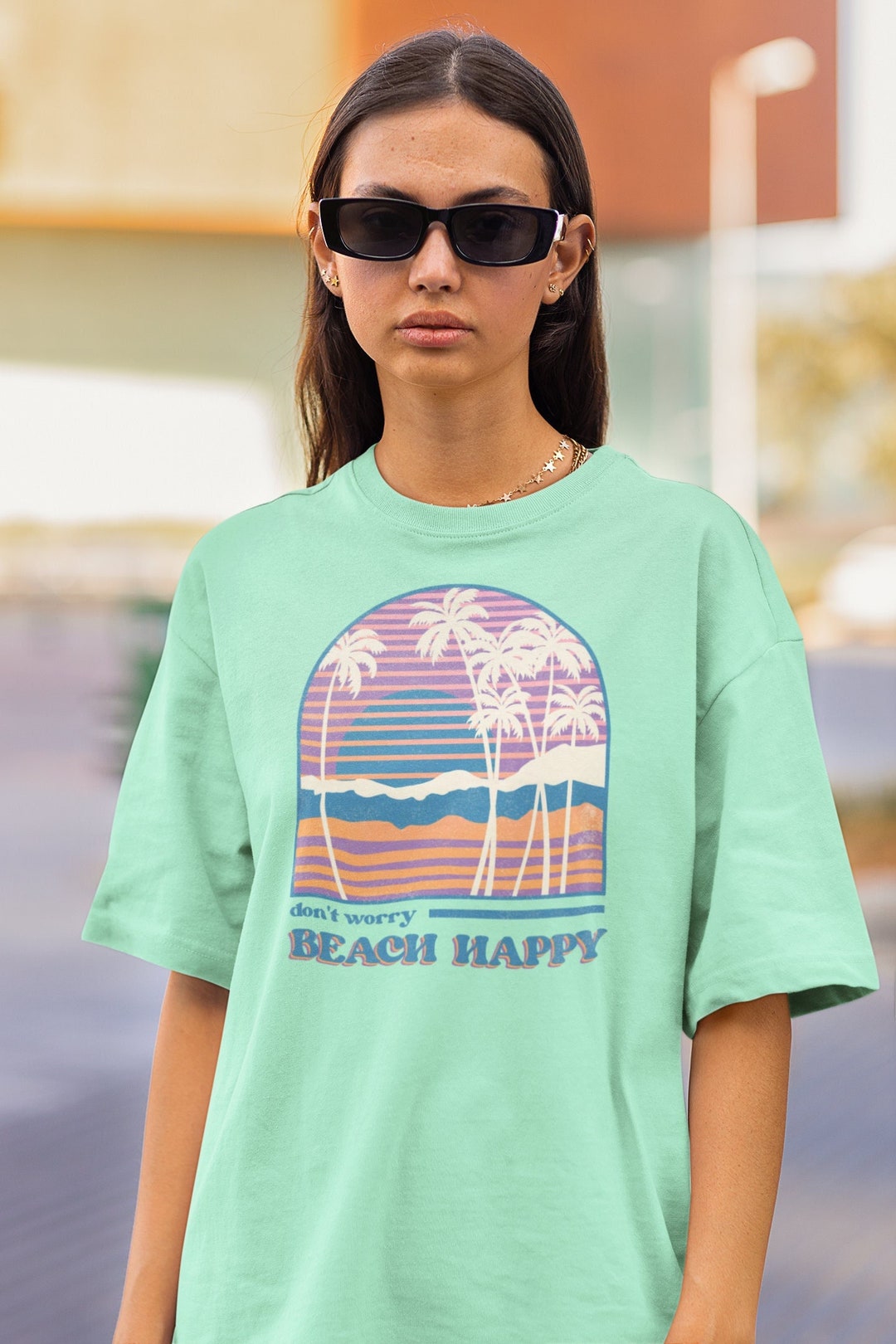 Beach Tee Dont Worry Beach Happy T Shirt Sunshine Oversized Shirt