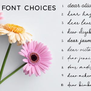 Peut inclure: Image pr&eacute;sentant des choix de polices de caract&egrave;res avec le texte "FONT CHOICES" en haut. Les polices sont affich&eacute;es avec les noms "dear olivia" &agrave; "dear kimberly". Des gerberas roses et jaunes sont en arri&egrave;re-plan.
