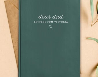 Dear Dad Journal - Personalized Remembrance Memorial Gift - Custom Letters From Notebook - Loss of Father