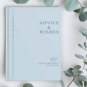 Advice & Wishes Graduation Book - Class of 2026 - Personalized Graduate Guest Book - His or Her Memory Keepsake LG Hardcover Blank