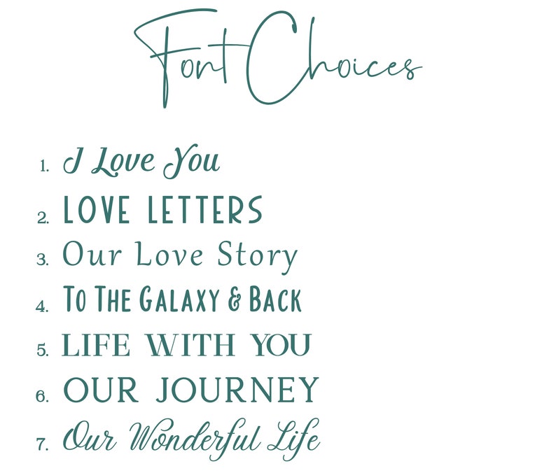 Puede incluir: Una lista de siete frases diferentes para un regalo de boda o aniversario, escritas en diferentes fuentes. Las frases son: "I Love You", "LOVE LETTERS", "Our Love Story", "TO THE GALAXY & BACK", "LIFE WITH YOU", "OUR JOURNEY", y "Our Wonderful Life".