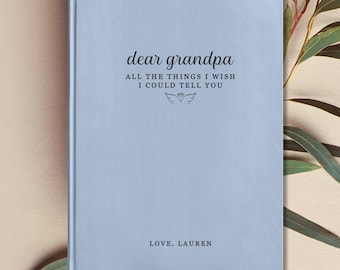 Dear Grandpa - Personalized Memorial Journal - Loss of Papa Gift
