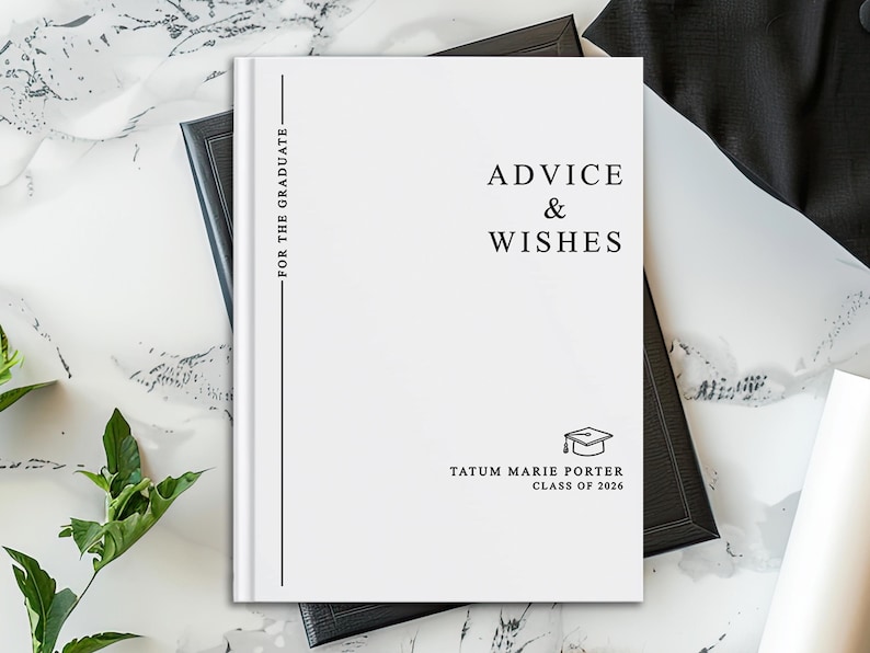 Advice & Wishes Graduation Book - Class of 2026 - Personalized Graduate Guest Book - His or Her Memory Keepsake LG Hardcover Lined
