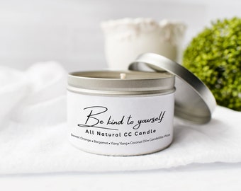Be Kind To Yourself CC Candle-8oz Tin 12oz Tumbler- Aromatherapy Candle-Essential Oil Infused Wax-Vegan Gift
