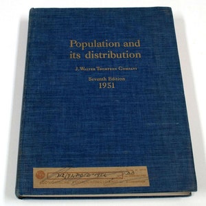 Population And Its Distribution United States Thompson 1951 Vintage Book
