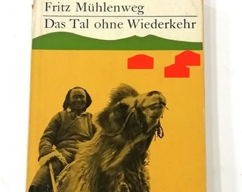 Book Fritz Muhlenweg Das Tal Ohne Wiederkehr 1961 German