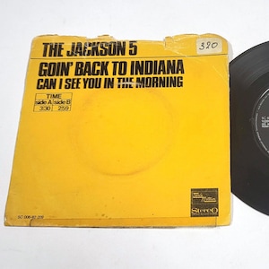 The Jackson 5 – Goin&#39; Back To Indiana – 7&quot; Vinyl Single 1971 Tamla Motown – Near Mint
