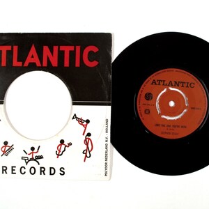Stephen Stills – Love The One You&#39;re With / To A Flame 7&quot; Vinyl VG+