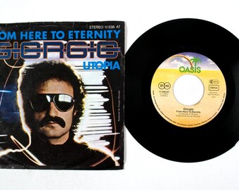 Giorgio – From Here To Eternity / Utopia 7" Vinyl NM/VG AT657
