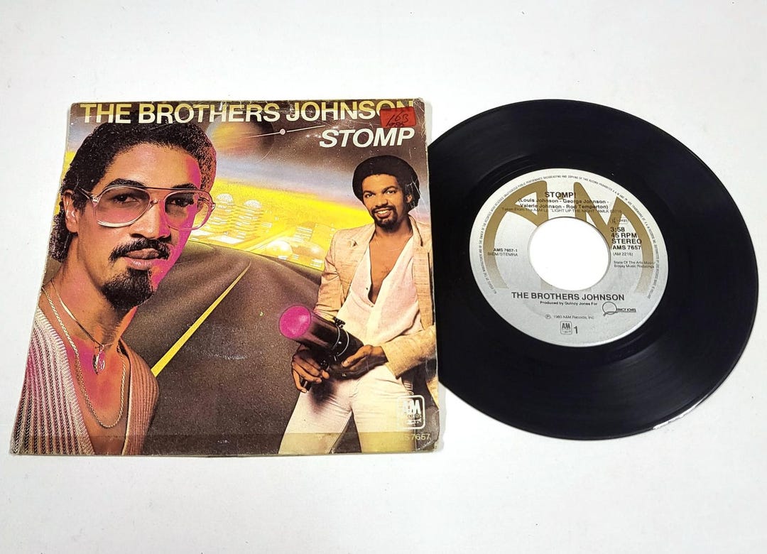 The Brothers Johnson – Stomp / Let's Swing – 7