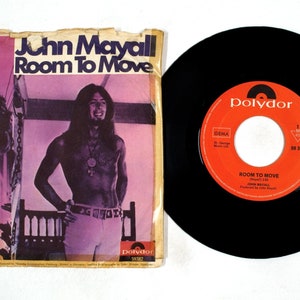 John Mayall – Room To Move / Saw Mill Gulch Road 7" Vinyl VG+/G