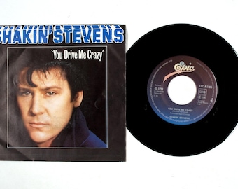 Shakin' Stevens – You Drive Me Crazy / Baby You're A Child – 7" Vinyl 1981 – VG+