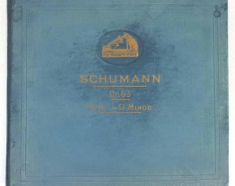 Schumann Op.63 Trio in D Minor His Master&#39;s Voice Shellac 12&#39;&#39; VG+