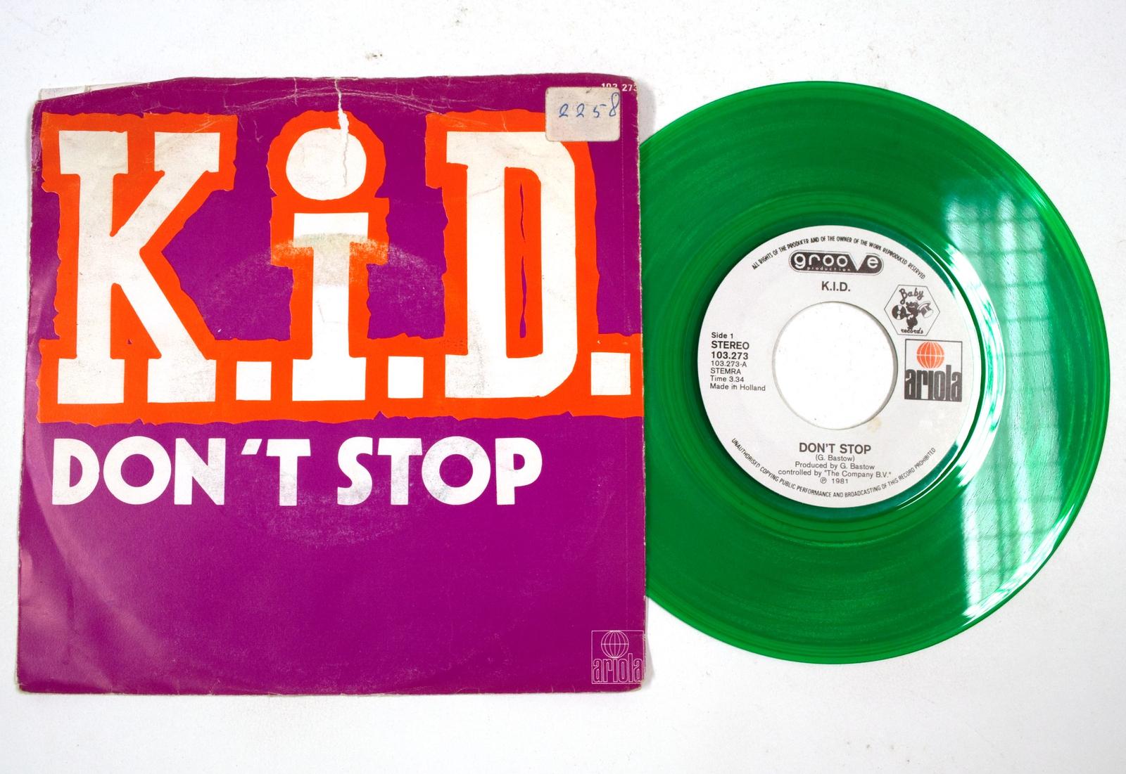 K.I.D. – Don't Stop / Don't Stop (インストゥルメンタル) – 7インチ