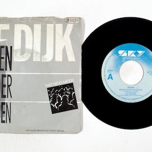 De Dijk – Binnen Zonder Kloppen / Wat Nog Meer 7" Vinyl VG+/G
