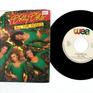 Dolly Dots – All The Roses 7&quot;Vinyl VG+/G