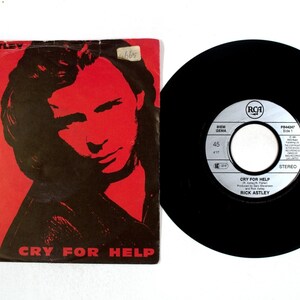 Rick Astley – Cry For Help / Behind The Smile 7&quot; Vinyl VG+/VG