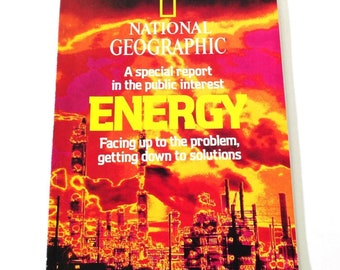 National Geographic February 1981 A Special Report Public Interest Energy